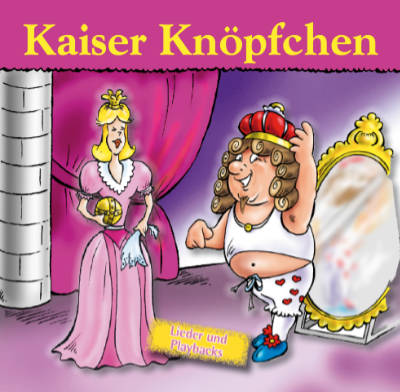 Kaiser Knöpfchen Playback-CD