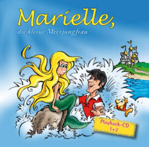 Marielle, die kleine Meerjungfrau