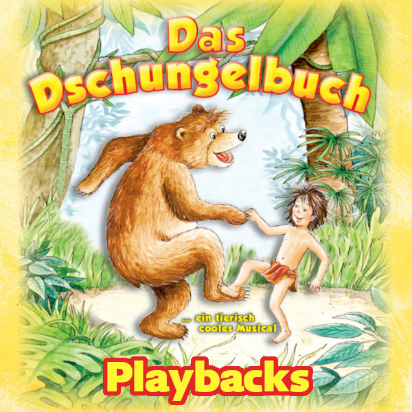 Alle Playbacks und Zwsichenmusiken zum Dschungelbuch Kindermusical